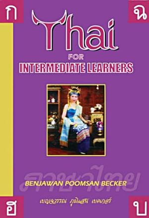 Imagen del vendedor de Thai for Intermediate Learners by Benjawan Poomsan Becker [Audio CD ] a la venta por booksXpress