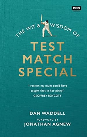 Bild des Verkufers fr The Wit and Wisdom of Test Match Special by Waddell, Dan [Hardcover ] zum Verkauf von booksXpress