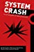 Seller image for System Crash [No Binding ] for sale by booksXpress