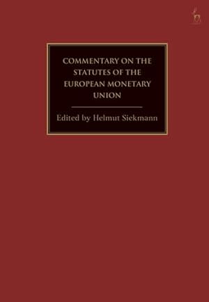 Immagine del venditore per The European Monetary Union: A Commentary on the Legal Foundations [Hardcover ] venduto da booksXpress