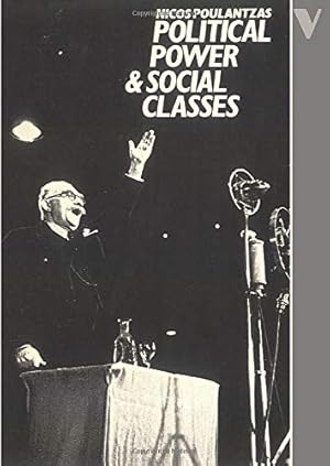 Immagine del venditore per Political Power and Social Classes by Poulantzas, Nicos Ar [Paperback ] venduto da booksXpress