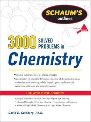 Immagine del venditore per 3,000 Solved Problems In Chemistry (Schaum's Outlines) by Goldberg, David E [Paperback ] venduto da booksXpress