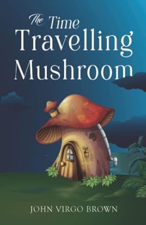 Imagen del vendedor de The Time Travelling Mushroom [Soft Cover ] a la venta por booksXpress