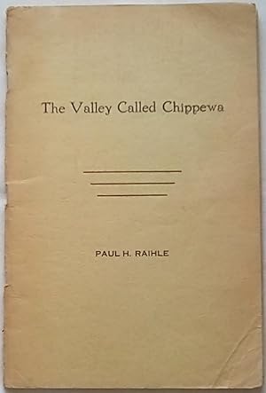 The Valley Called Chippewa