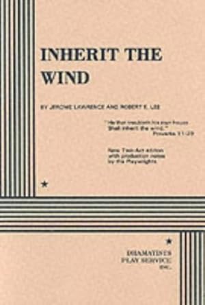 Seller image for Inherit the Wind. (Acting Edition for Theater Productions) by Jerome Lawrence and Robert E. Lee, Lee, Rovert E., Lawrence, Jerome [Paperback ] for sale by booksXpress