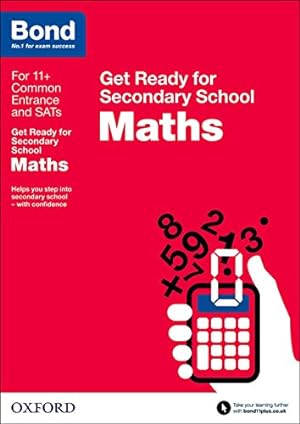 Seller image for Bond 11+: Maths: Get Ready for Secondary School by Baines, Andrew [Paperback ] for sale by booksXpress