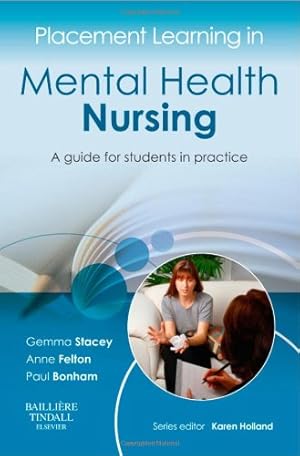 Seller image for Placement Learning in Mental Health Nursing: A guide for students in practice [Paperback ] for sale by booksXpress
