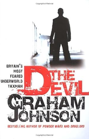 Immagine del venditore per The Devil: Britain's Most Feared Underworld Taxman by Johnson, Graham [Paperback ] venduto da booksXpress