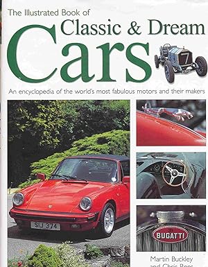 Seller image for The Illustrated Book of Classic and Dream Cars. for sale by Antiquariat Bernhardt