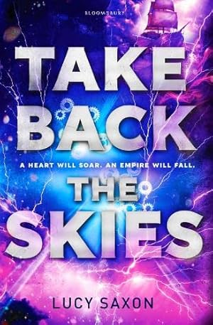 Imagen del vendedor de Take Back the Skies by Saxon, Lucy [Paperback ] a la venta por booksXpress