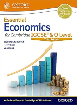 Imagen del vendedor de Essential Economics for Cambridge IGCSE (R) & O Level by Robert Dransfield (author), Terry Cook (author), Jane King (author) [Paperback ] a la venta por booksXpress