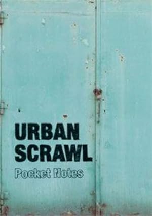 Image du vendeur pour Urban Scrawl Pocket Notes by Dyroff, Bianca [Paperback ] mis en vente par booksXpress
