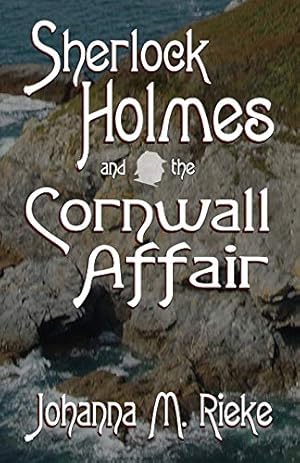 Bild des Verkufers fr Sherlock Holmes and The Cornwall Affair by Rieke, Johanna [Paperback ] zum Verkauf von booksXpress