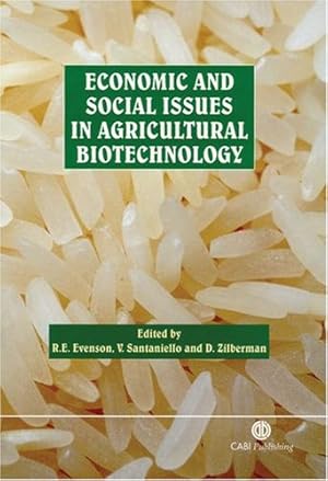 Seller image for Economic and Social Issues in Agricultural Biotechnology by Evenson, Robert E, Santaniello, Vittorio, Zilberman, David [Hardcover ] for sale by booksXpress