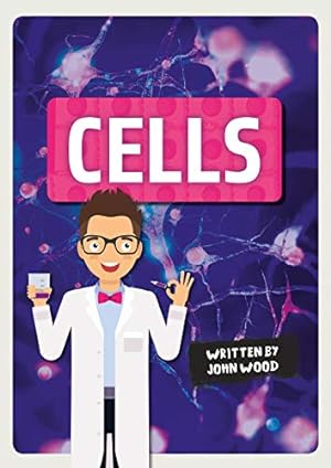 Seller image for Cells (Under Your Skin) by John Wood (author) [Hardcover ] for sale by booksXpress