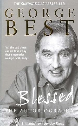 Imagen del vendedor de Blessed: The Autobiography by Best, George [Paperback ] a la venta por booksXpress