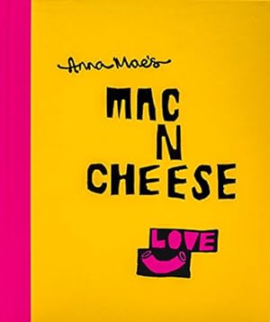 Imagen del vendedor de Anna Mae's Mac n Cheese by Clark, Anna, Solomon, Tony [Hardcover ] a la venta por booksXpress