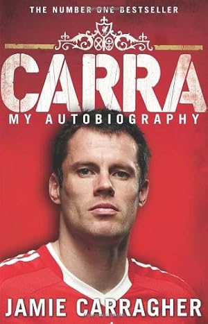 Immagine del venditore per Carra: My Autobiography by Carragher, Jamie [Paperback ] venduto da booksXpress