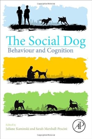 Seller image for The Social Dog: Behavior and Cognition by Kaminski, Juliane, Marshall-Pescini, Sarah [Paperback ] for sale by booksXpress