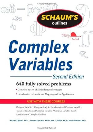 Imagen del vendedor de Schaum's Outline of Complex Variables, 2ed (Schaum's Outlines) by Spiegel, Murray R., Lipschutz, Seymour, Schiller Jr., John J., Spellman, Dennis [Paperback ] a la venta por booksXpress