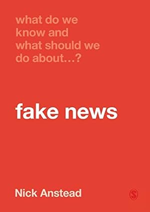 Seller image for What Do We Know and What Should We Do About Fake News? [Broché ] for sale by booksXpress