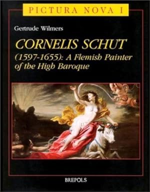 Immagine del venditore per Cornelis Schut: A Flemish Painter of the High Baroque (PICT 1) (PICTURA NOVA) [FRENCH LANGUAGE - Hardcover ] venduto da booksXpress