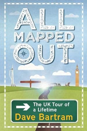 Bild des Verkufers fr All Mapped Out: The UK Tour of a Lifetime [No Binding ] zum Verkauf von booksXpress