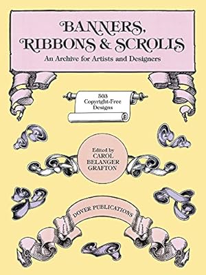 Seller image for Banners, Ribbons and Scrolls (Dover Pictorial Archive) by Grafton, Carol Belanger [Paperback ] for sale by booksXpress