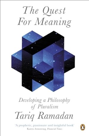 Seller image for The Quest for Meaning: Developing a Philosophy of Pluralism by Ramadan, Tariq [Paperback ] for sale by booksXpress