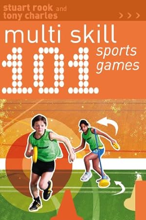 Seller image for 101 Multi-skill Sports Games (101 Drills) by Charles, Tony, Rook, Stuart [Paperback ] for sale by booksXpress