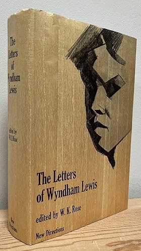 Seller image for The Letters of Wyndham Lewis. Edited By W. K. Rose for sale by Chaparral Books