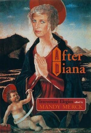 Seller image for After Diana: Irreverent Elegies [Soft Cover ] for sale by booksXpress