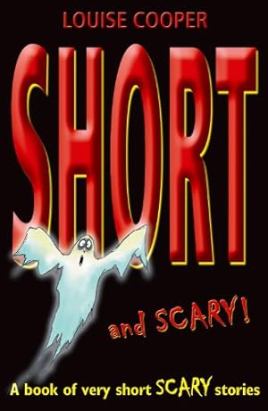 Seller image for Short And Scary! by Cooper, Louise [Paperback ] for sale by booksXpress