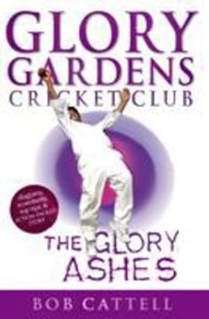 Seller image for Glory Gardens: The Glory Ashes by CATTELL,BOB [Paperback ] for sale by booksXpress