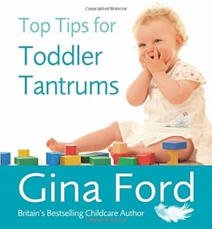 Seller image for Top Tips for Toddler Tantrums by Ford, Gina [Paperback ] for sale by booksXpress