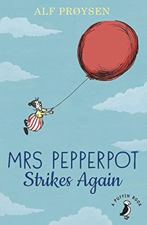 Seller image for Mrs Pepperpot Strikes Again (A Puffin Book) by Alf Proysen, Alf Proysen, Alf Proysen [Paperback ] for sale by booksXpress
