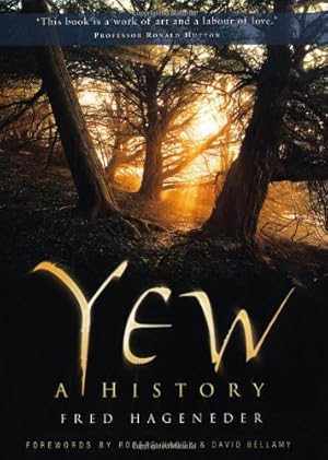Seller image for Yew: A History by Hageneder, Fred [Paperback ] for sale by booksXpress