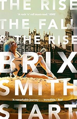 Seller image for The Rise, The Fall, and The Rise by Smith Start, Brix [Paperback ] for sale by booksXpress