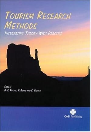 Immagine del venditore per Tourism Research Methods: Integrating Theory with Practice by Ritchie, Brent W., Burns, Peter M, Palmer, Catherine A [Paperback ] venduto da booksXpress