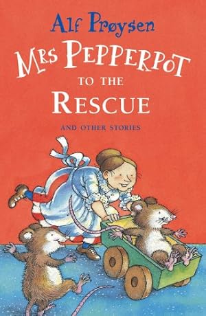 Imagen del vendedor de Mrs Pepperpot to the Rescue and Other Stories by Proysen, Alf [Paperback ] a la venta por booksXpress