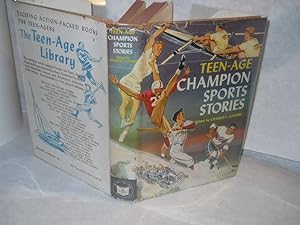 Image du vendeur pour Teen-Age Champion Sports Stories. The Teen-Age Library mis en vente par Gil's Book Loft