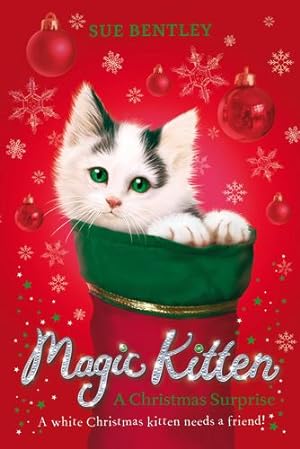 Seller image for Magic Kitten: A Christmas Surprise by Bentley, Sue [Paperback ] for sale by booksXpress