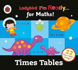 Image du vendeur pour Ladybird Times Tables Audio Collection: I'm Ready for Maths by Isabel Adomakoh-Young (read by), Kristin Atherton (read by), Richard Hughes (read by), Tim Kennington (read by) [Audio CD ] mis en vente par booksXpress