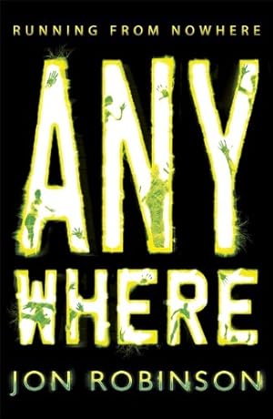 Seller image for Nowhere Anywhere Book 2 by Robinson, Jon [Paperback ] for sale by booksXpress