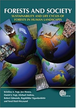 Seller image for Forests and Society: Sustainability and Life Cycles of Forests in Human Landscapes [Soft Cover ] for sale by booksXpress