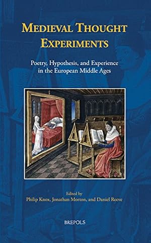 Imagen del vendedor de Medieval Thought Experiments: Poetry, Hypothesis, and Experience in the European Middle Ages (Disputatio) by Philip Knox [FRENCH LANGUAGE - Hardcover ] a la venta por booksXpress