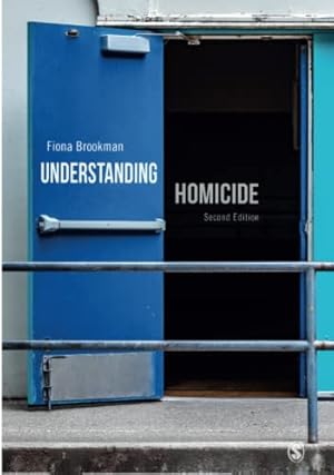 Imagen del vendedor de Understanding Homicide by Brookman, Fiona [Paperback ] a la venta por booksXpress