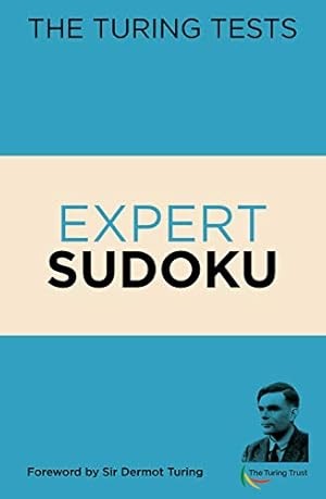 Seller image for The Turing Tests Expert Sudoku (The Turing Tests puzzles) [Soft Cover ] for sale by booksXpress