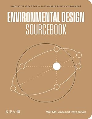 Seller image for Environmental Design Sourcebook: Innovative Ideas for a Sustainable Built Environment [No Binding ] for sale by booksXpress