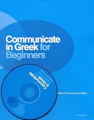 Immagine del venditore per Communicate in Greek for Beginners [Soft Cover ] venduto da booksXpress
